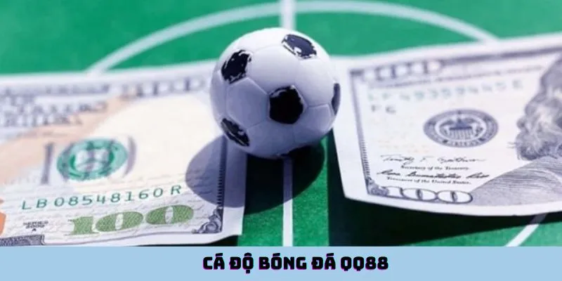 Cá độ bóng đá